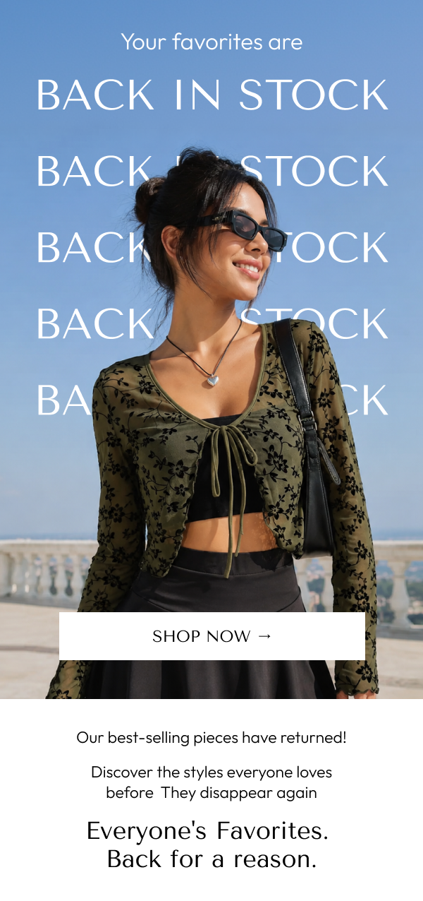  Your favorites are back in stock