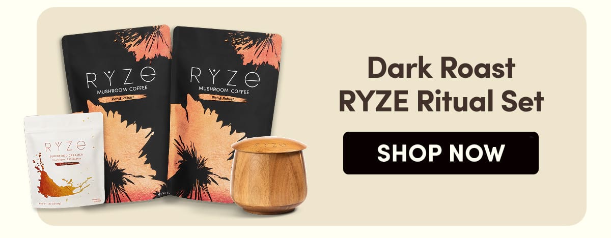 Dark Roast RYZE Ritual Set SHOP NOW