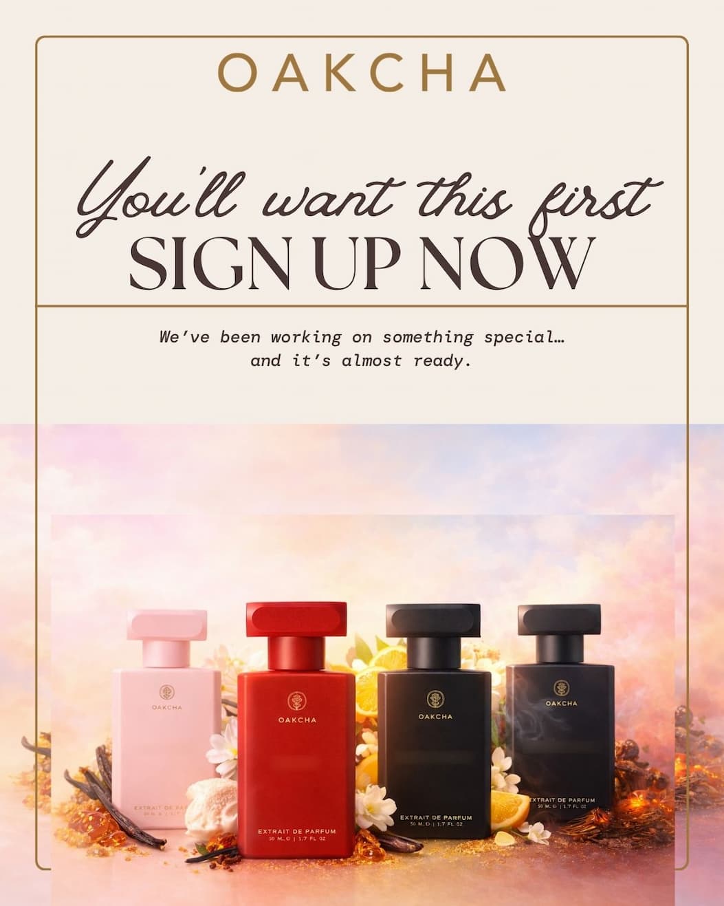 Oakcha. Our New Inspired Fragrances. Esker. Blush Creme and Camden. Get all at 20% off & Receive a Free Strawberry Sensation and atomizer. Shop Now!