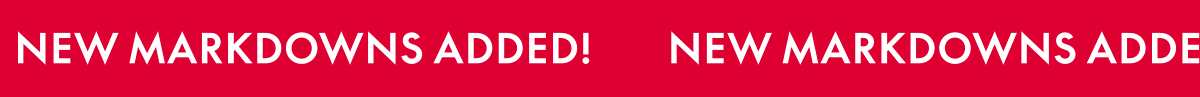 New Markdowns Added!