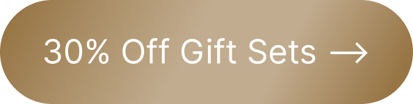 30% Off Gift Sets -->