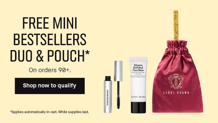 FREE MINI BESTSELLERS DUO & POUCH* On orders 90+. | Shop now to qualify | *Applies automatically in cart. While supplies last.