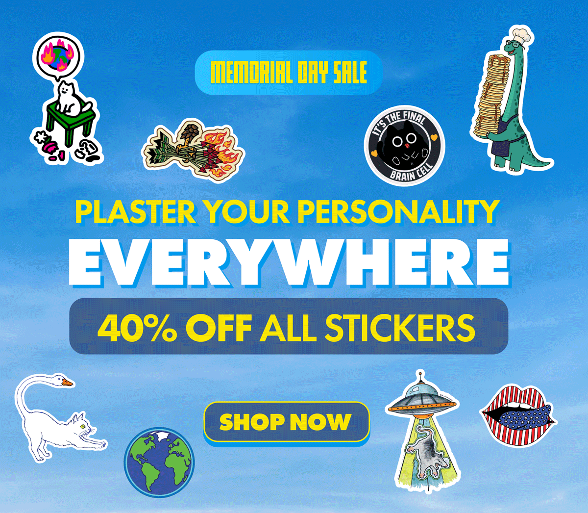 Plaster Your Personality Everywhere Shop 40% off stickers