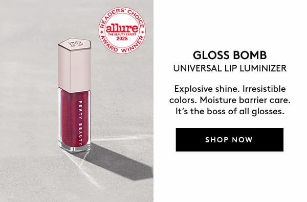 30% OFF GLOSS BOMB - USE CODE: VIP30