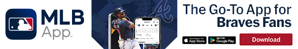 MLB App: The Go-To-App for Braves fans. Download now.