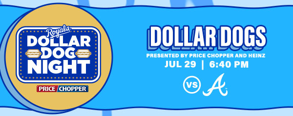 Dollar Dog Night - July 29 - Get Tickets