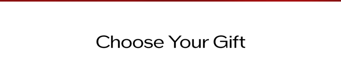 Choose Your Gift