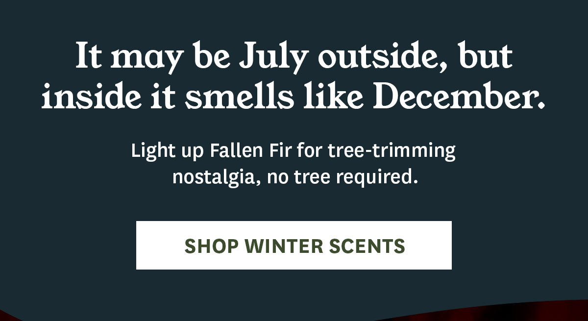 Christmas in July: 20% off orders $50+.