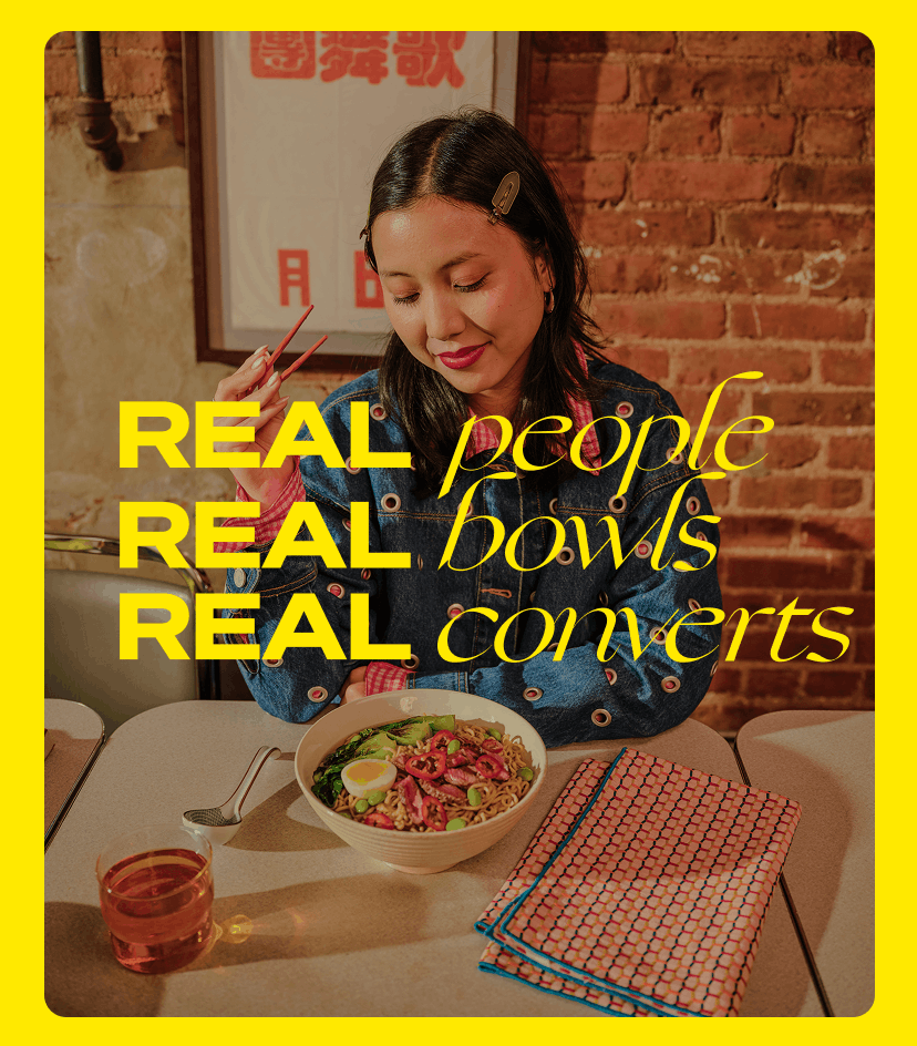 Real people. Real bowls. Real converts.