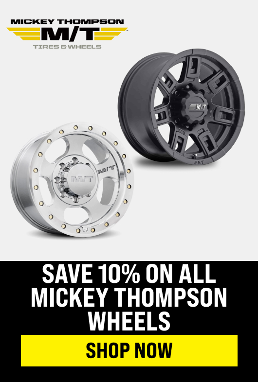 Save 10% On All Mickey Thompson Wheels