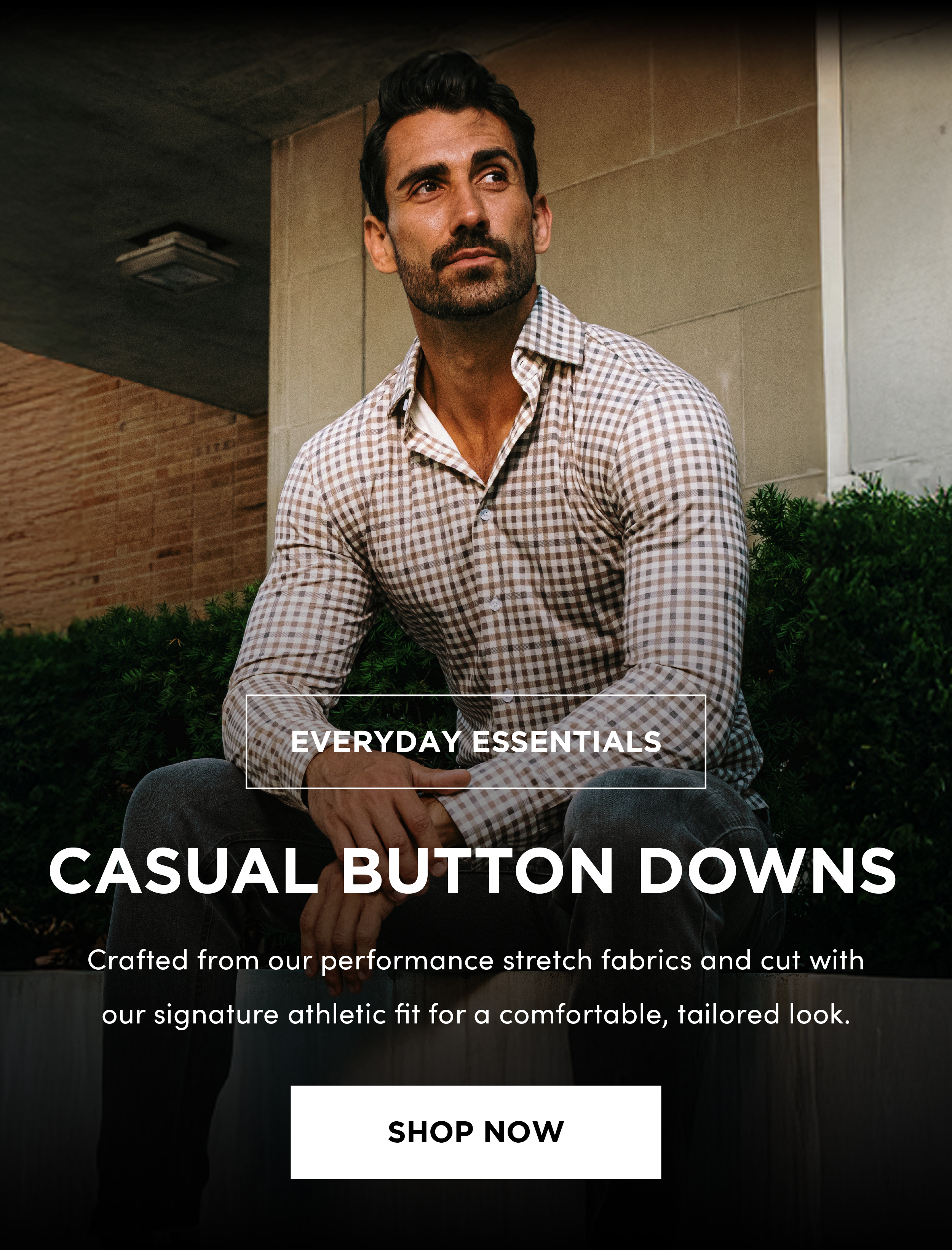 Our signature athletic fit casual button downs are crafted from a soft, mid-to-heavy weight performance stretch fabric. 