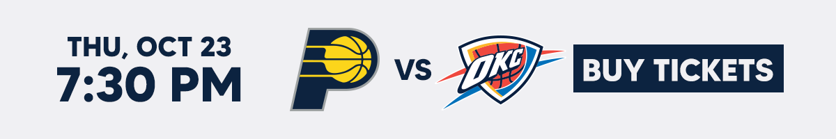 Get Pacers vs. Thunder Tickets