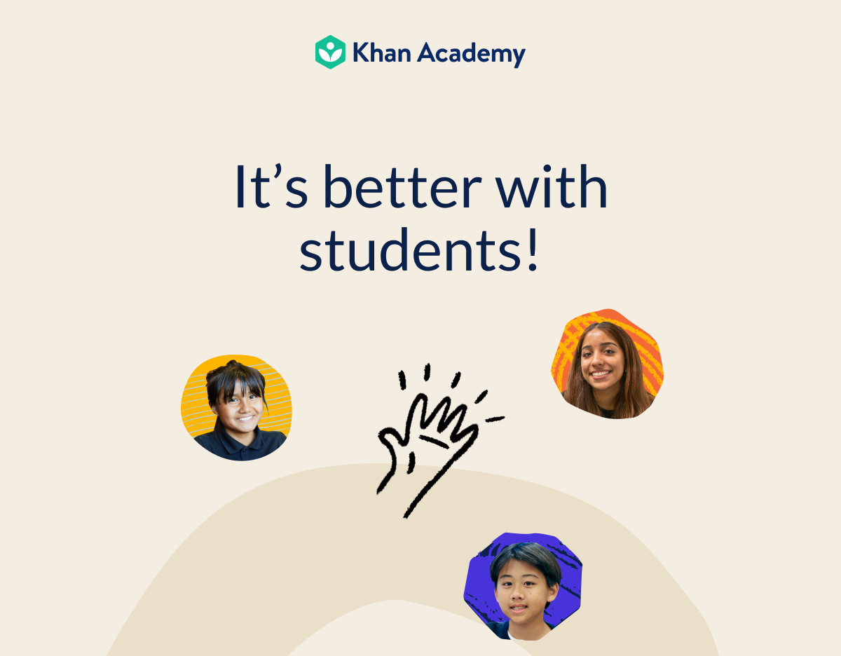  It’s better with students!