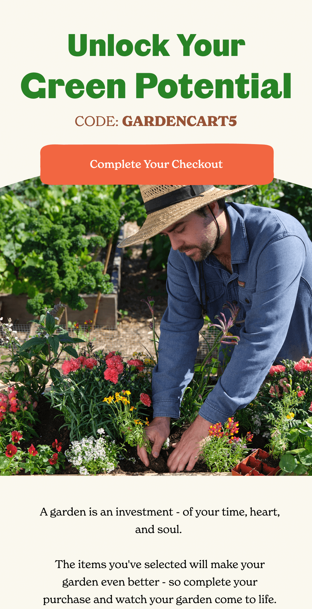 Finish Your Purchase with 5% Off Your Cart!  Code GARDENCART5  [ Complete Checkout ]
