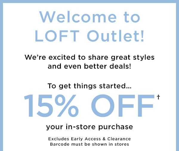 Welcome to LOFT Outlet!