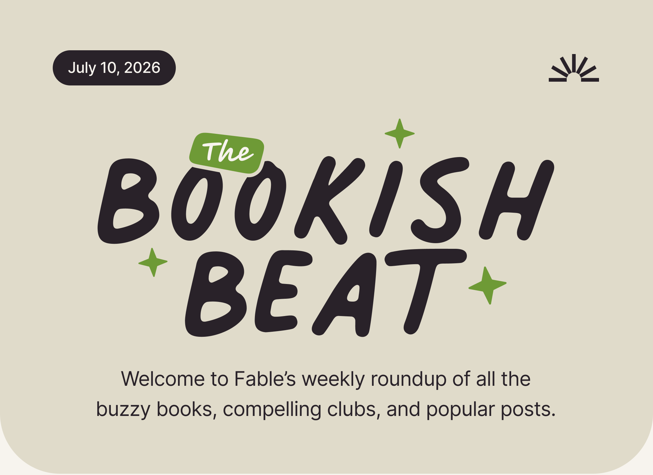 July 10th, 2026 Bookish Beat