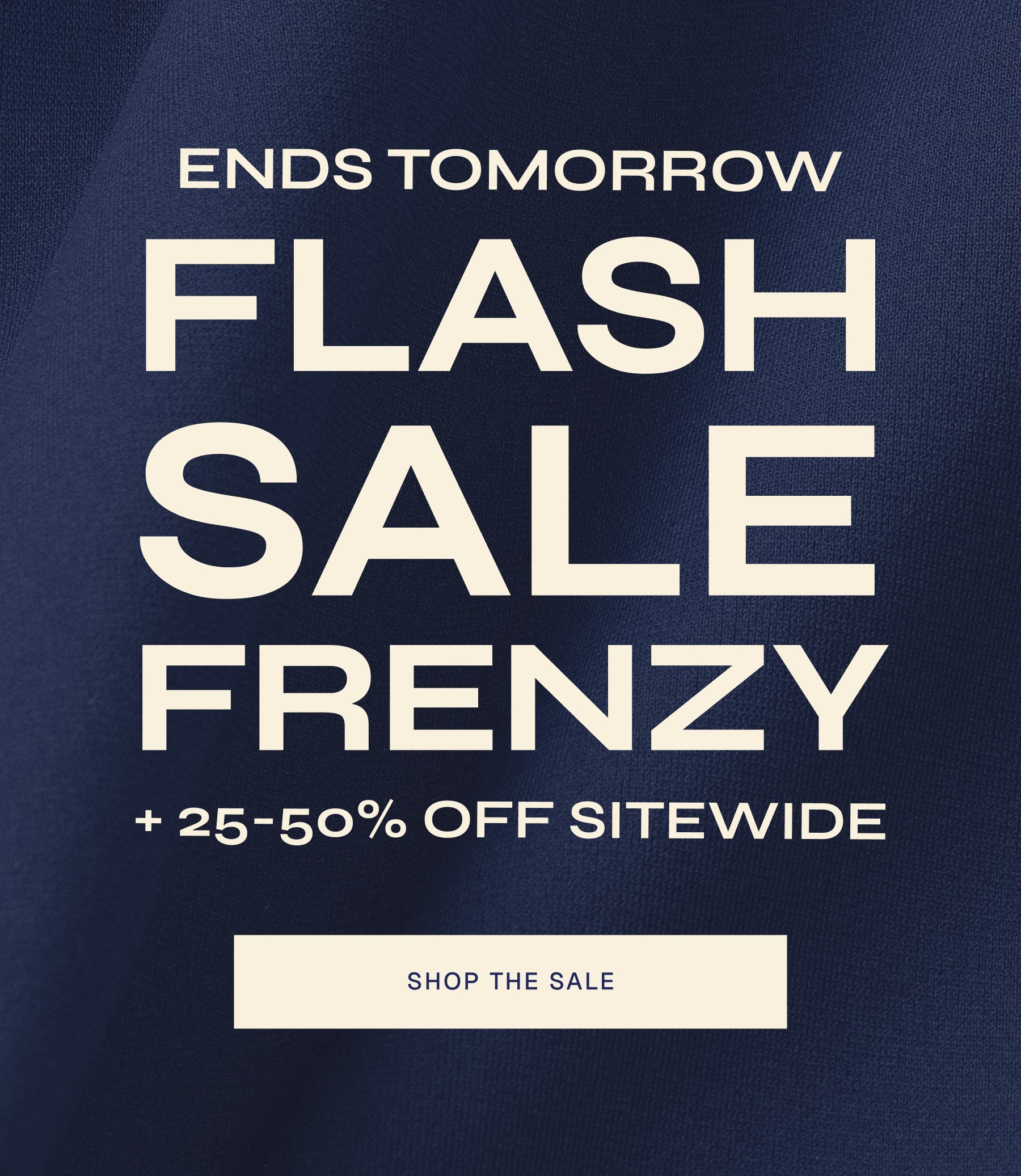 ENDS TOMORROW Flash Sale Frenzy