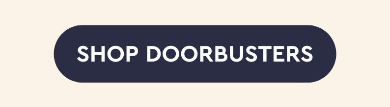 SHOP DOORBUSTERS