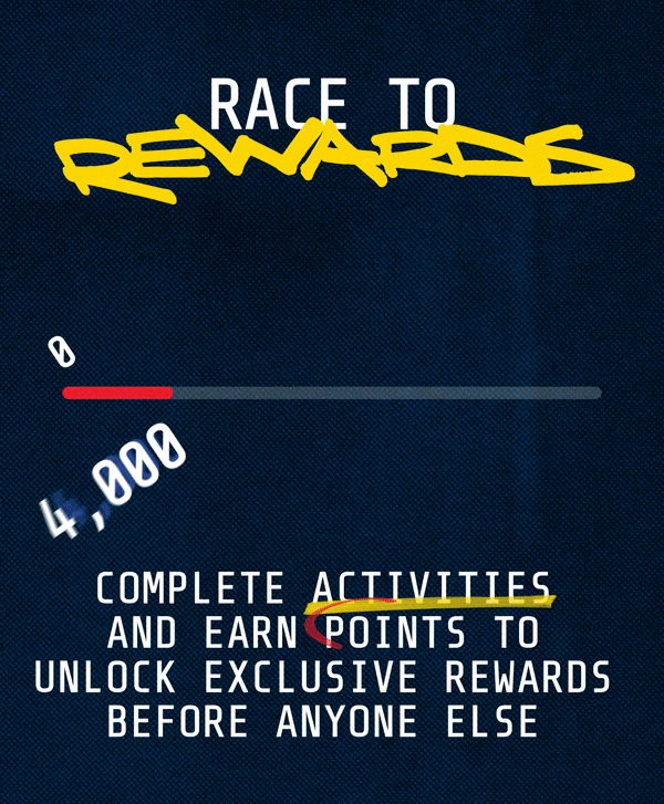 Take part in the Race to Rewards!