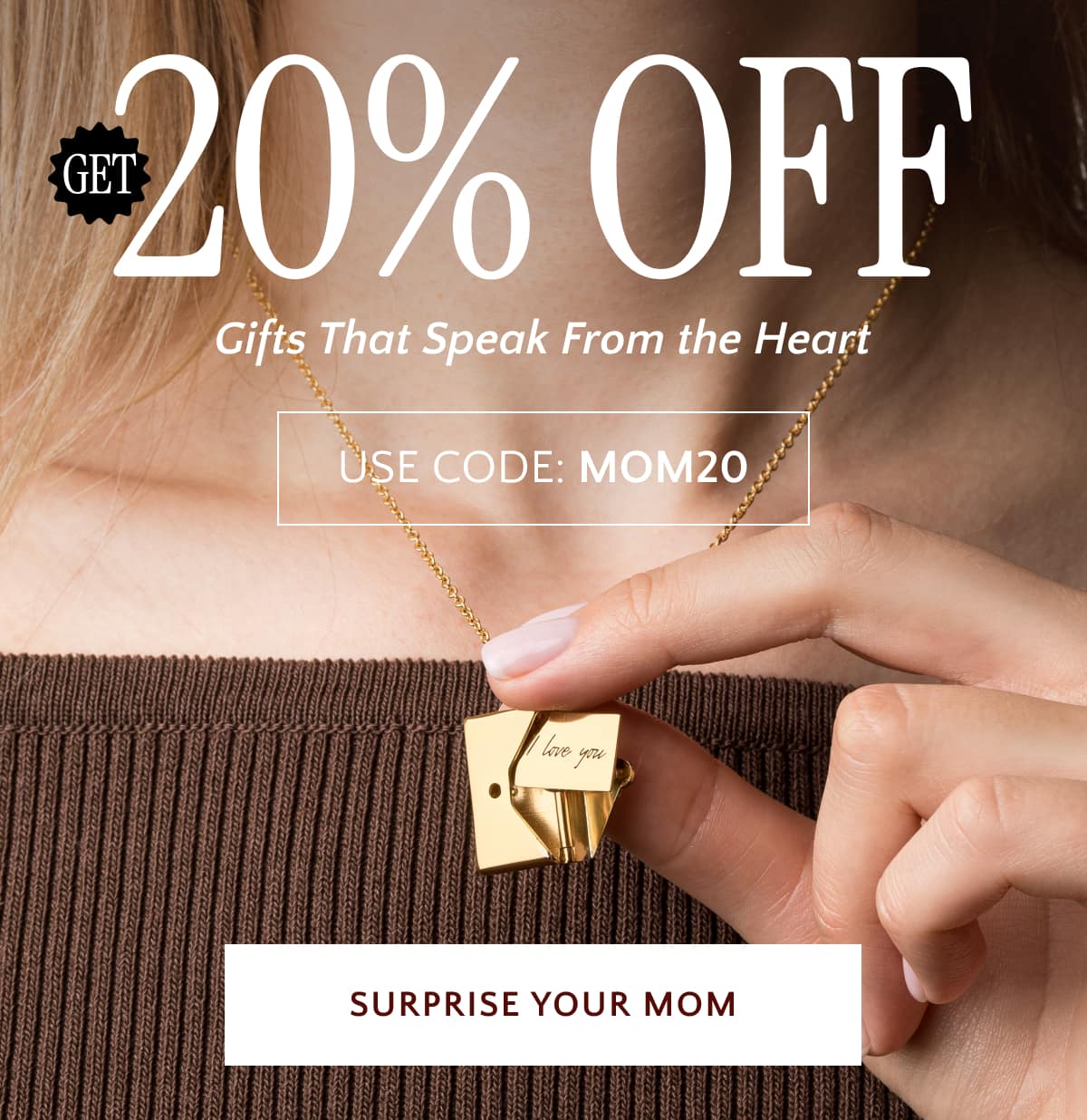 Get 20% OFF Gifts That Speak from the Heart