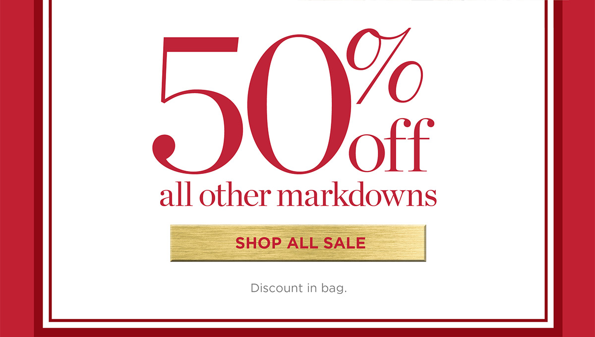 50% off all other markdowns | Shop All Sale