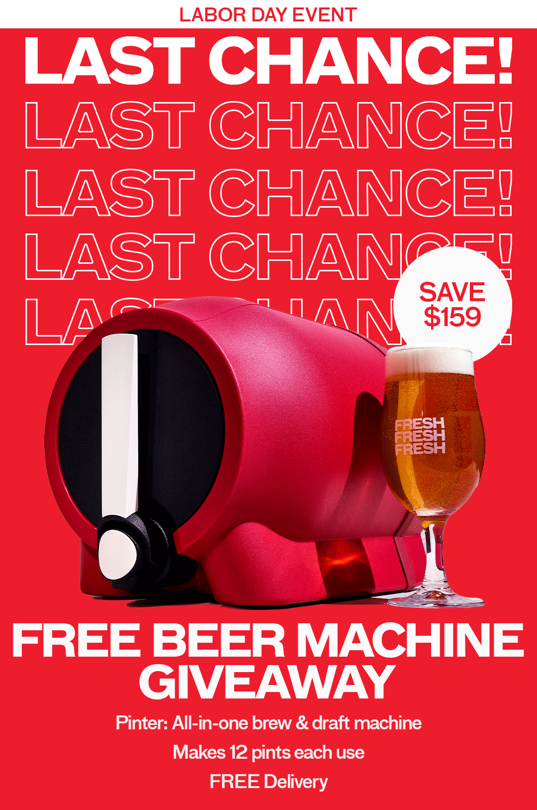 LABOR DAY EVENT - FREE BEER MACHINE GIVEAWAY