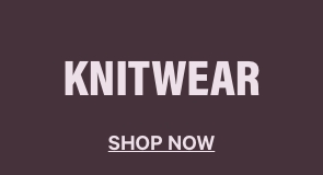 Knitwear. Shop Now.