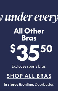 Bras $35.50