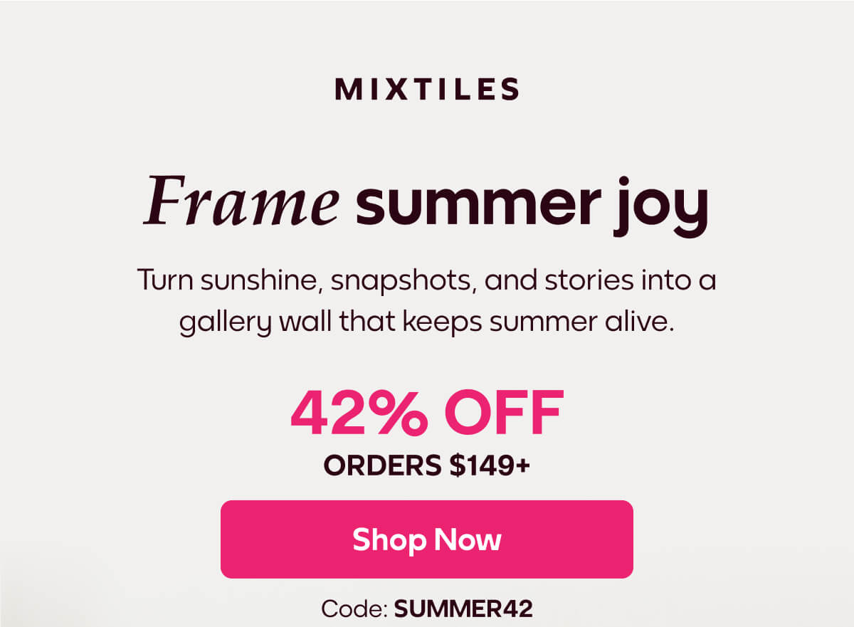 [MIXTILES] Keep summer alive with Mixtiles. | ORDER NOW