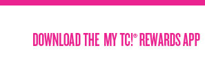 Download the MyTC Rewards app!