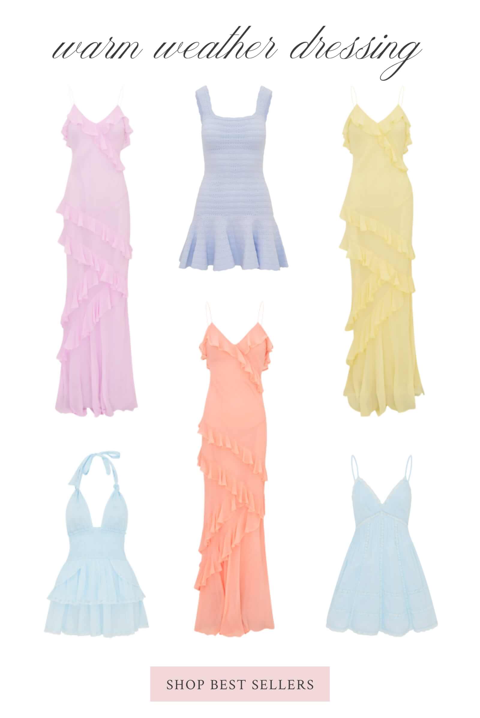 WARM WEATHER DRESSING   <SHOP BEST SELLERS>