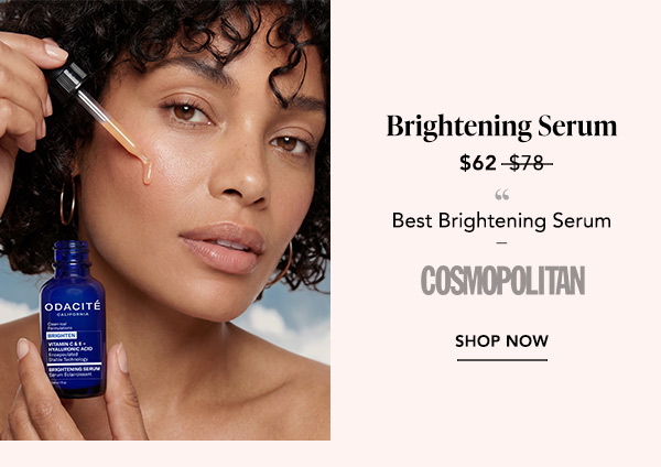 Brightening Serum, $62 (regular $78). Named Best Brightening Serum by Cosmopolitan. Shop now.