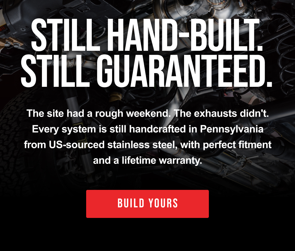 STILL HAND-BUILT. STILL GUARANTEED. | BIUILD YOURS