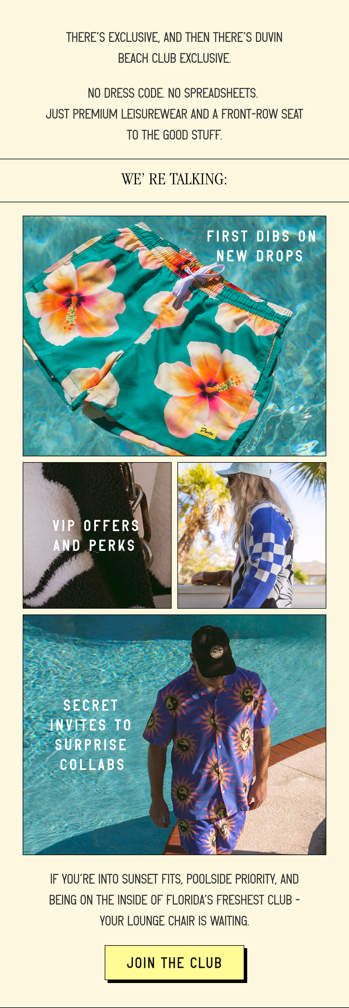Exculsive Offers, early launches and perks