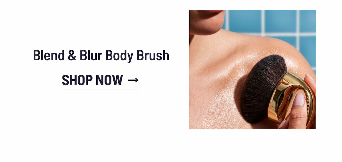 Blend & Blur Body Brush I SHOP NOW