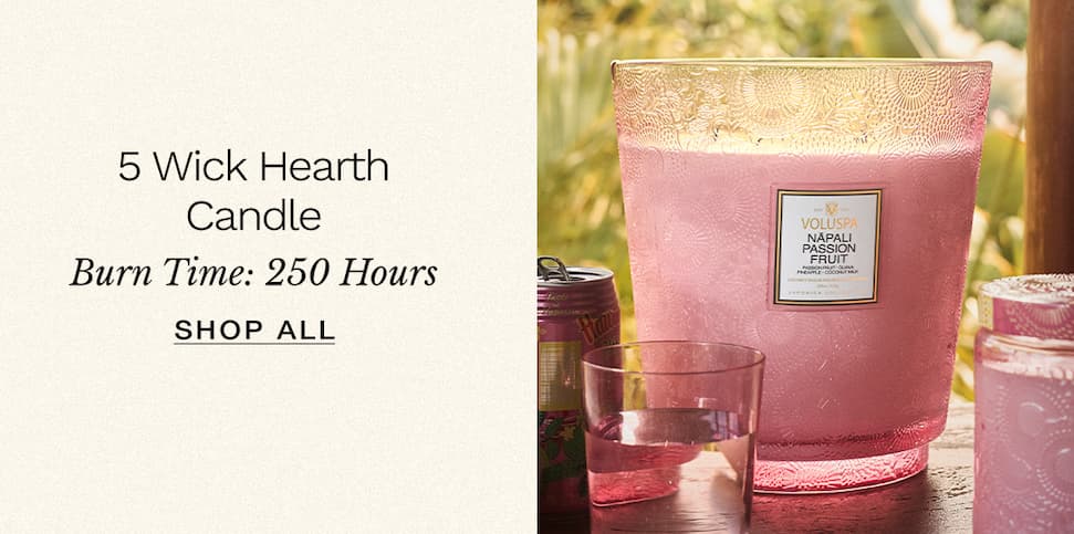 5 Wick Hearth Candle. Burn time: 250 hours. Shop all.