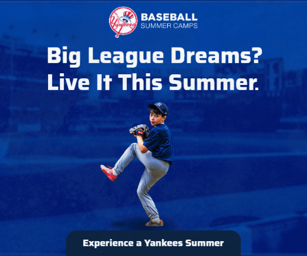 Yankees Baseball Summer Camps | Big League Dreams? Live It This Summer. | Experience a Yankees Summer