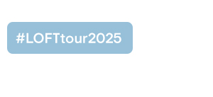 Loft on Tour 2025