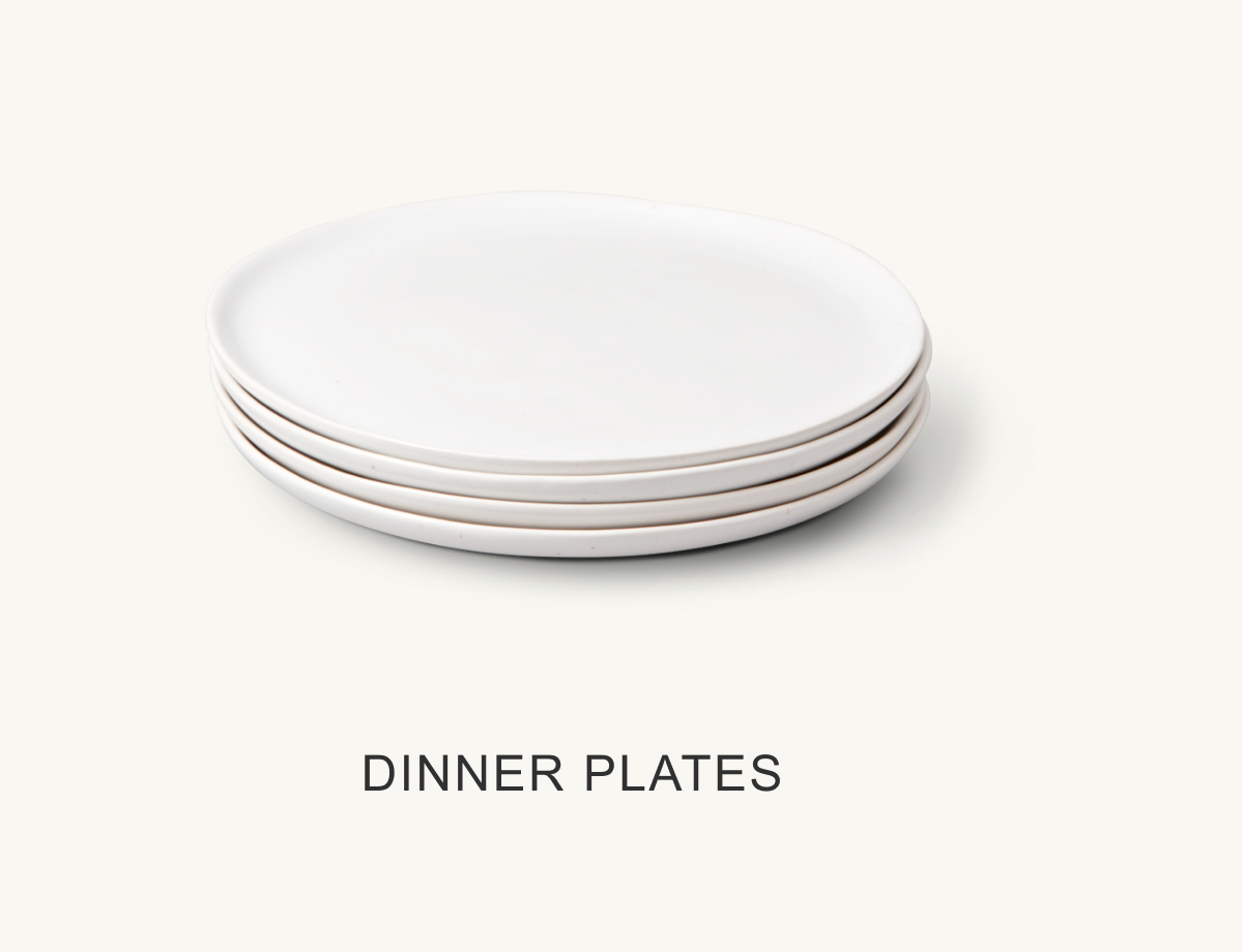 Dinner Plates.