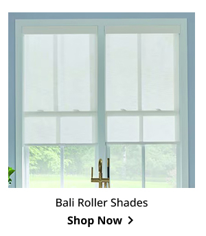 Bali Roller Shades | Shop Now >