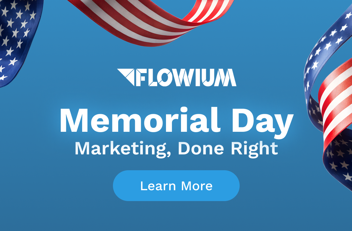 Memorial Day Marketing, Done Right
