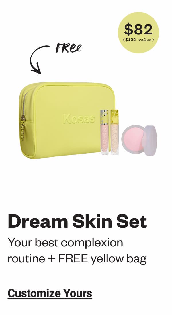 Dream Skin Set | Customize Yours