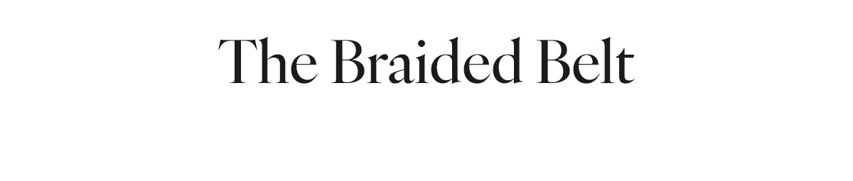 The Braided Belt