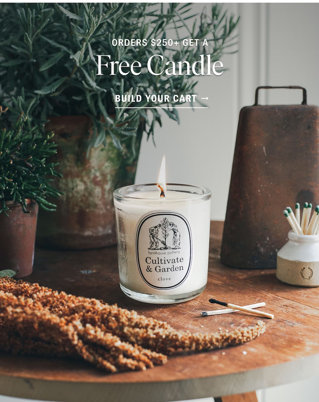 Orders $250+ Get a Free Candle: Build Your Cart