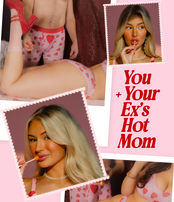 You + Your Ex's Hot Mom