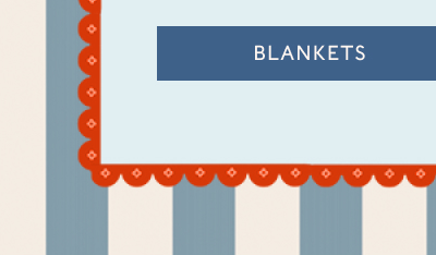 BLANKETS