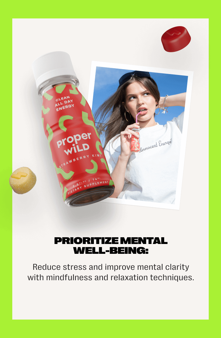 prioritize mental well-being: reduce stress and improve mental clarity with mindfulness and relaxation techniques.