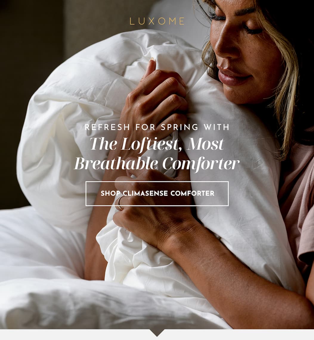 Loftiest, Most Breathable Comforter yet | SHOP NOW