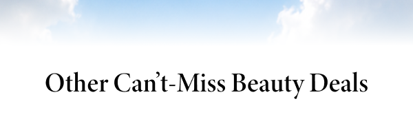 Other Can’t-Miss Beauty Deals