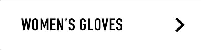WOMEN'S GLOVES